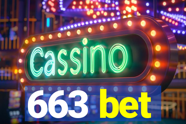 663 bet